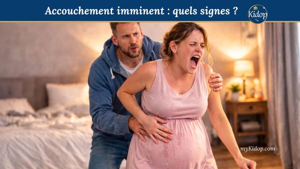 signes accouchement imminent fin de grossesse